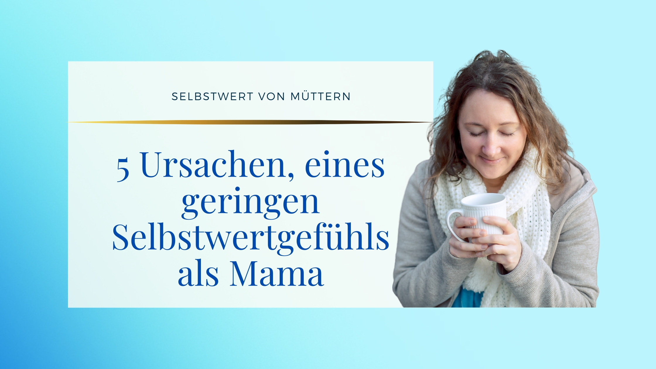 Geringes Sebstwertgefühl als Mama ©Susanne Reinhold