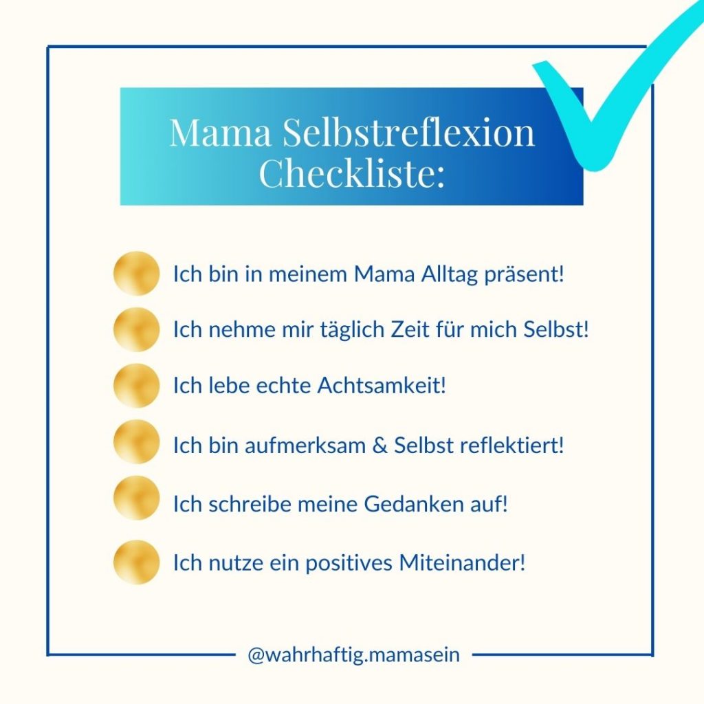 Selbstreflexion im Mama Alltag praktisch umsetzen - die Checkliste ©Susanne Reinhold