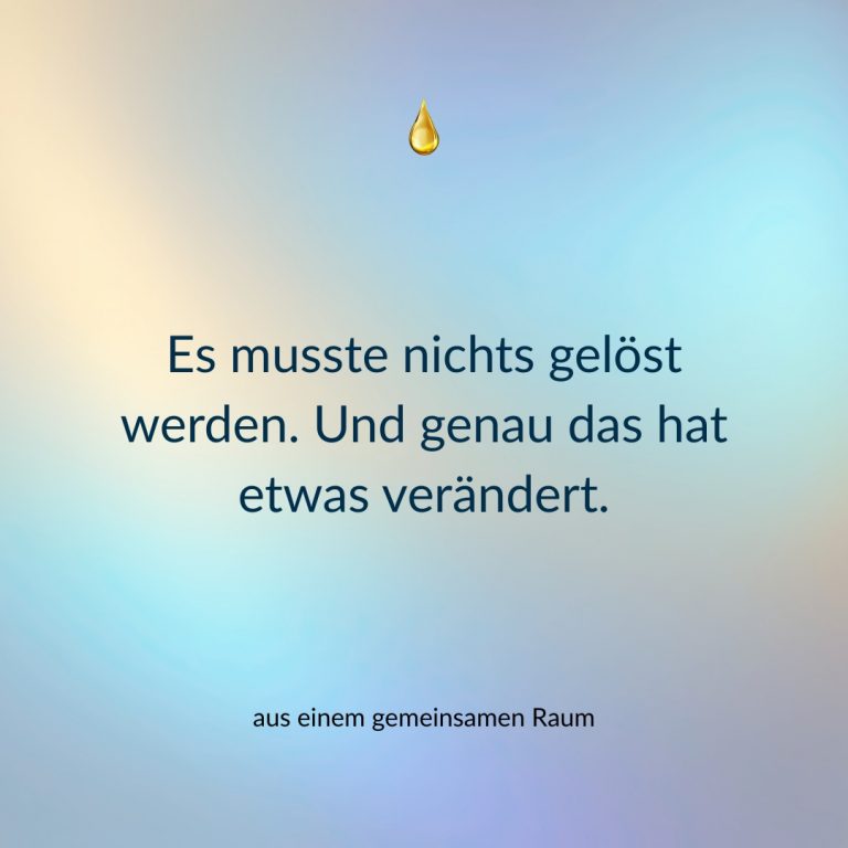 Feedback Zurück ins Herz Begleitung ©Susanne Reinhold